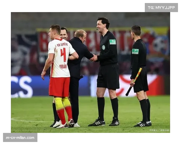 莱比锡两球落后连追两分展现战术调整执行力 莱比锡两球落后连追两分展现战术调整执行力